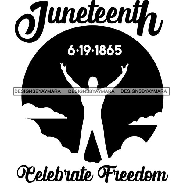Juneteenth Emancipation Freedom June 19 Holiday African American History  SVG PNG JPG Vector Cutting Files