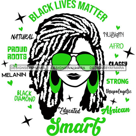Afro Lola Boss Lady Black Lives Matter Quotes Dope Diva Glamour Wearing Glasses Accesories .SVG Cut Files