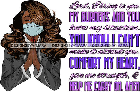 Afro Lola Praying God For Strength Protection Quotes Sad Crying Pain Face Mask Begging Prayers Virus SVG Vector Clipart Cutting Files