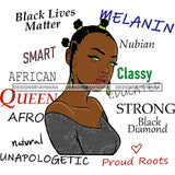 Afro Powerful Woman Life Quotes Unapologetic Strong Independent Educated Smart Queen SVG Cutting Files