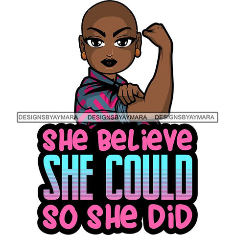 Afro Lola Strong Lady We can Do It Woman Power Flexing Arms Believe in Yourself Quotes .SVG Cutting Files For Silhouette and Cricut and More!
