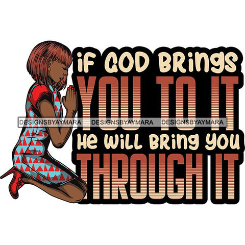 Afro Lola Kneeling Praying God Lord Faith Quotes .SVG Vector Clipart Cutting Files For Silhouette Cricut and More!