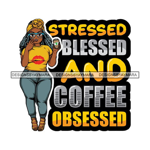 Lola Afro BBW Coffee Quotes .SVG Cutting Files For Silhouette and Cricut and More!