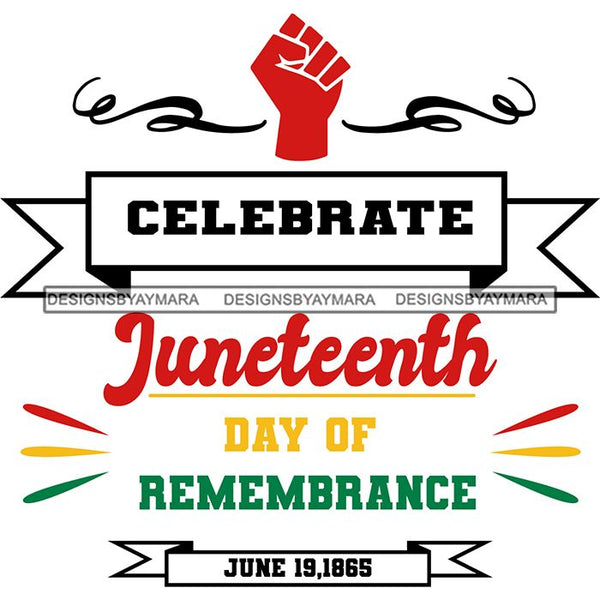 Juneteenth Emancipation Freedom June19 Holiday African American History  SVG PNG JPG Vector Cutting Files