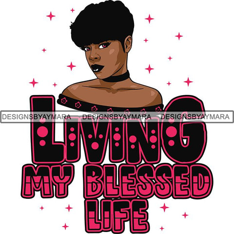 Afro Woman Blessed Beyond Believe Life Quotes SVG Cutting Files For Silhouette Cricut and More