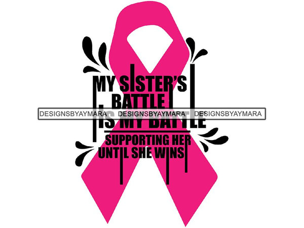 Cancer Awareness Woman Fighting Cancer Quotes PNG Files For Print