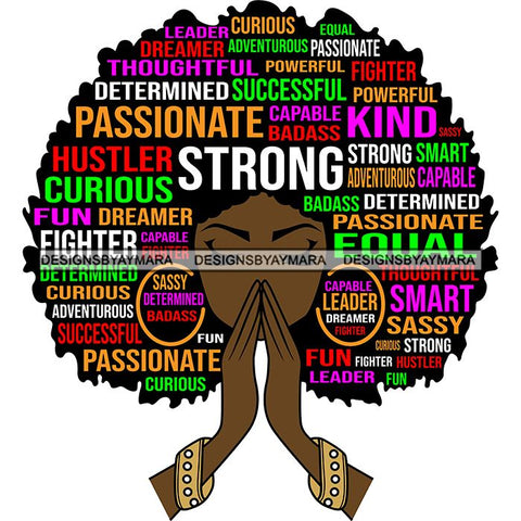 Afro Woman Praying Hair Life Quotes Strong Independent Educated Melanin SVG Cutting Files