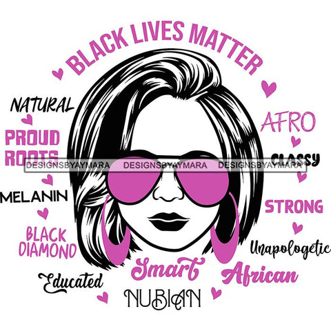 Afro Lola Boss Lady Black Lives Matter Quotes Dope Diva Glamour Wearing Glasses Accesories .SVG Cut Files