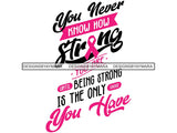 Cancer Awareness Woman Fighting Cancer Quotes PNG Files For Print