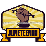 June 19 Juneteenth Emancipation Freedom Holiday African American History  SVG PNG JPG Vector Cutting Files