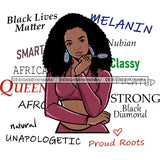Afro Powerful Woman Life Quotes Unapologetic Strong Independent Educated Smart Queen SVG Cutting Files