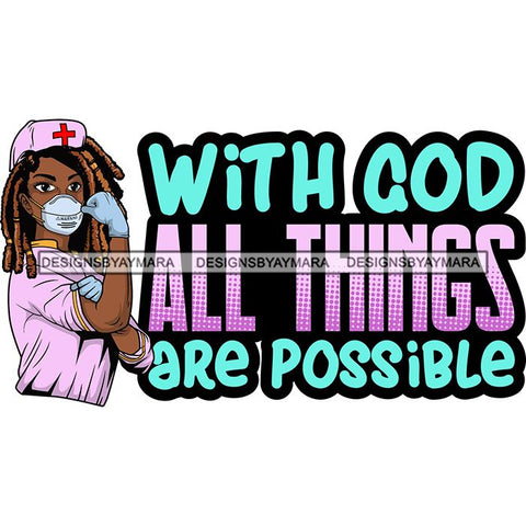Afro Lola Nurse Doctor Save Life Hero Quotes Wearing Mask Protection Flexing Strong Medical Occupation SVG Cutting Files