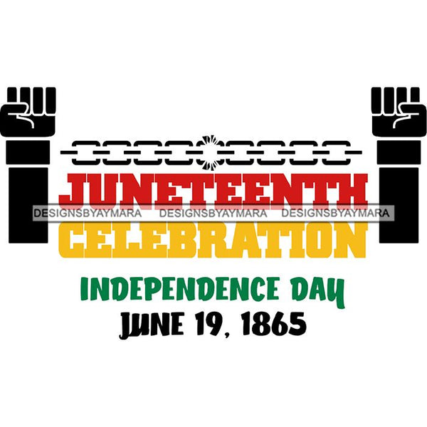 June 19 Juneteenth Emancipation Freedom Holiday African American History  SVG PNG JPG Vector Cutting Files