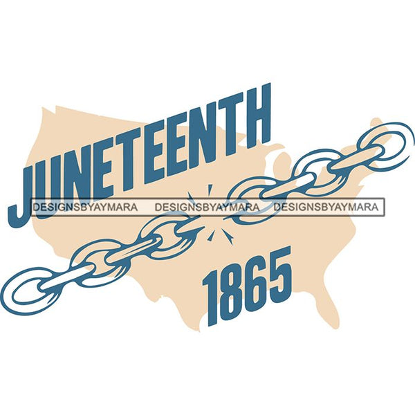 June 19 Juneteenth Emancipation Freedom Holiday African American History  SVG PNG JPG Vector Cutting Files