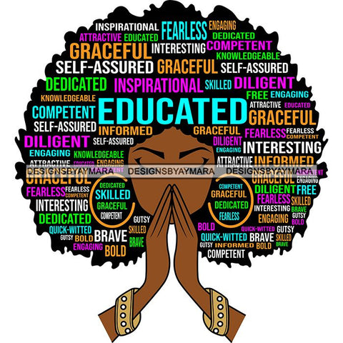 Afro Woman Praying Hair Life Quotes Strong Independent Educated Melanin SVG Cutting Files