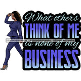 Fashion Woman Melanin Bad Ass Life Quotes .SVG Cutting Files For Silhouette Cricut and More!