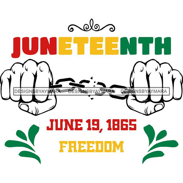 June 19 Juneteenth Emancipation Freedom Holiday African American History  SVG PNG JPG Vector Cutting Files