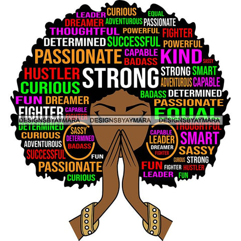 Afro Woman Praying Hair Life Quotes Strong Independent Educated Melanin SVG Cutting Files