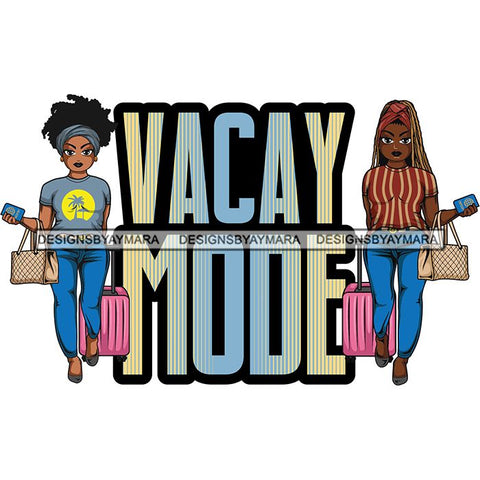 Afro Lola Trip Vacation Mode Friends Getaway .SVG Cutting Files For Silhouette and Cricut and More!