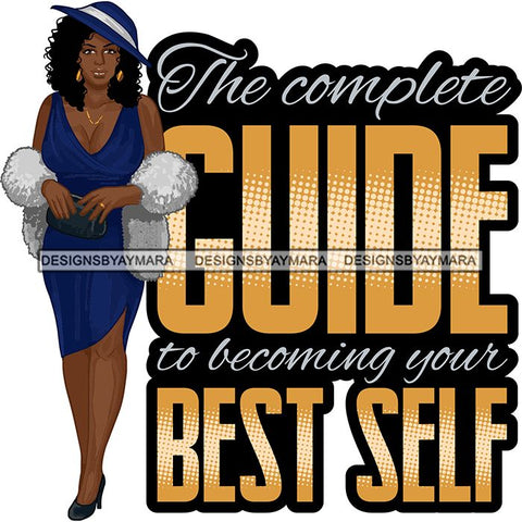 Afro Beautiful Classy Lady Educated Successful Woman Life Quotes SVG Files For Cutting and More!