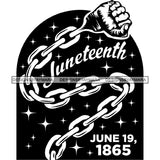 June 19 Juneteenth Emancipation Freedom Holiday African American History  SVG PNG JPG Vector Cutting Files