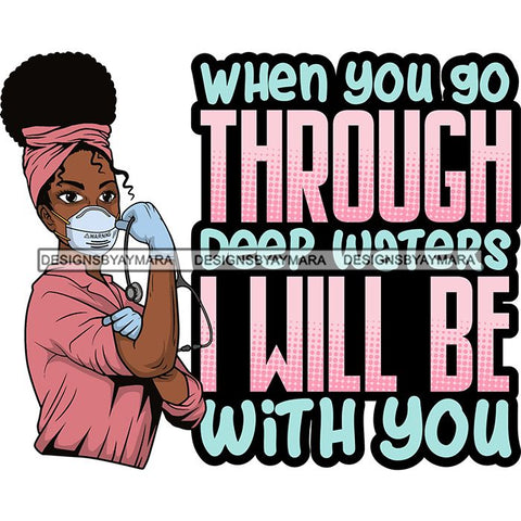 Afro Lola Nurse Doctor Save Life Hero Quotes Wearing Mask Protection Flexing Strong Medical Occupation SVG Cutting Files