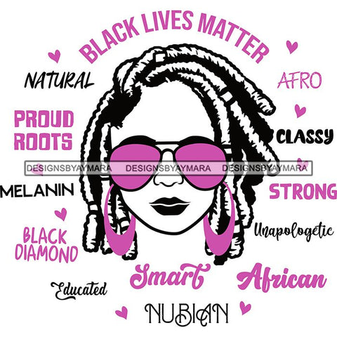 Afro Lola Boss Lady Black Lives Matter Quotes Dope Diva Glamour Wearing Glasses Accesories .SVG Cut Files