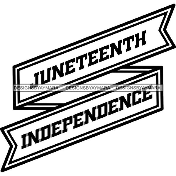 June 19 Juneteenth Emancipation Freedom Holiday African American History  SVG PNG JPG Vector Cutting Files