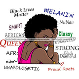 Afro Powerful Woman Life Quotes Unapologetic Strong Independent Educated Smart Queen SVG Cutting Files