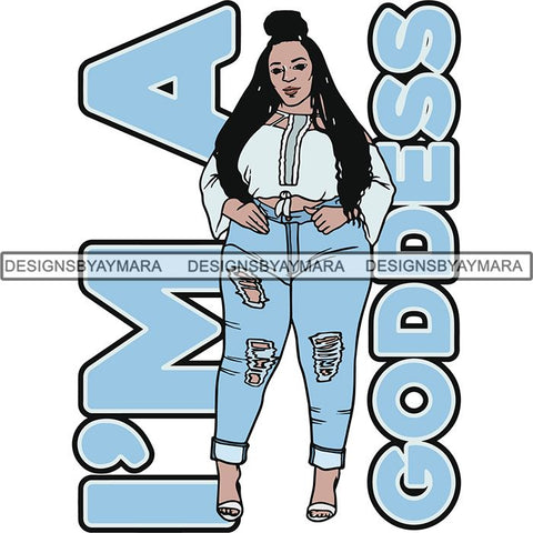 BBW  Woman Thicker Than Snicker I'm a Goddess Quotes .SVG Cut Files For Silhouette Cricut and More