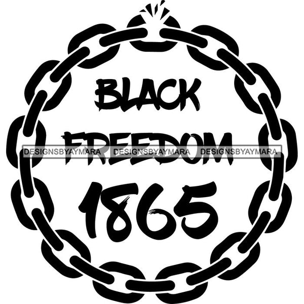 Juneteenth Emancipation Freedom June19 Holiday African American History  SVG PNG JPG Vector Cutting Files