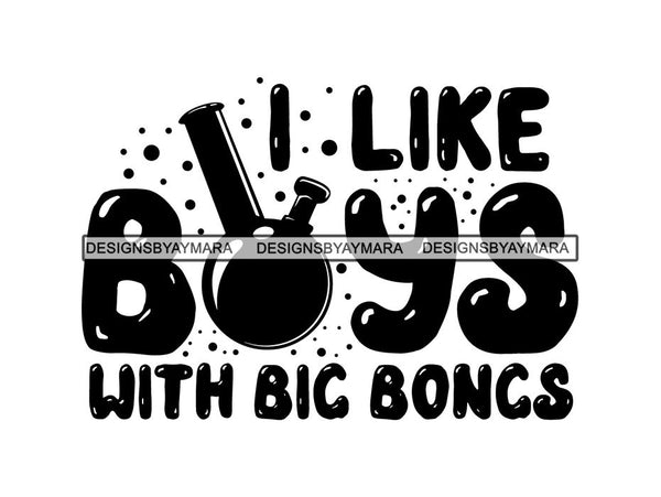 Weed Cannabis Marijuana SVG Quotes Cut Files