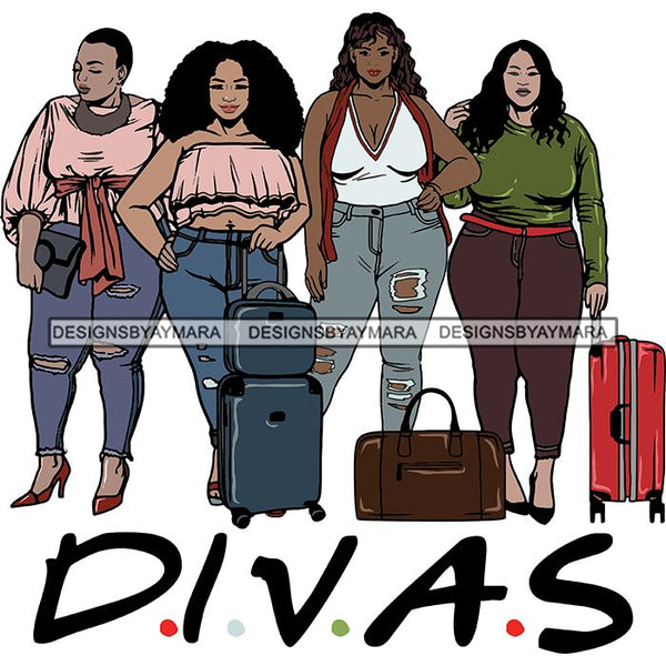 Ladies Getaway Vacation Trip Travel Adventure Best Friends Forever Buddy Sister Divas Melanin Girlfriends SVG Files For Cutting and More!