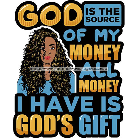 Afro Woman God Lord Life Quotes SVG Cutting Files For Silhouette and Cricut and More!