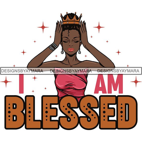 Afro Melanin Popping Blessed Life Quotes SVG Cutting Files For Silhouette Cricut and More
