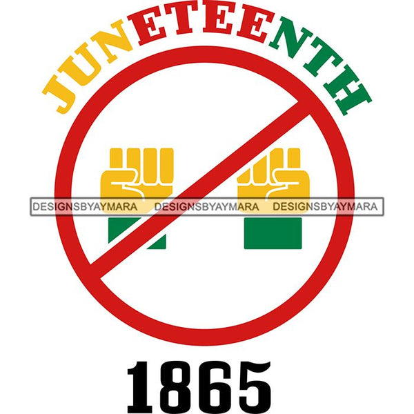 Juneteenth Emancipation Freedom June19 Holiday African American History  SVG PNG JPG Vector Cutting Files