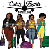 Ladies Getaway Vacation Trip Travel Adventure Best Friends Forever Buddy Sister Divas Melanin Girlfriends SVG Files For Cutting and More!
