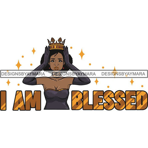Afro Melanin Popping Blessed Life Quotes SVG Cutting Files For Silhouette Cricut and More