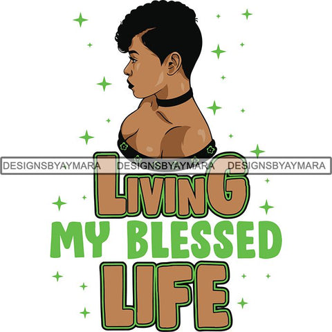 Afro Woman Blessed Beyond Believe Life Quotes SVG Cutting Files For Silhouette Cricut and More