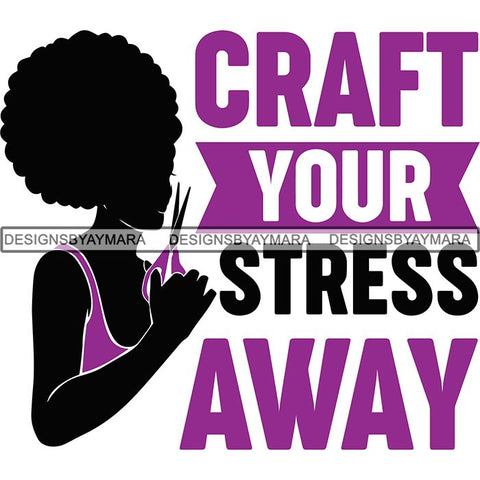 Afro Craft Lady SVG Cutting Files For Silhouette Cricut and More