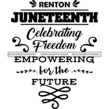 June 19 Juneteenth Emancipation Freedom Holiday African American History  SVG PNG JPG Vector Cutting Files