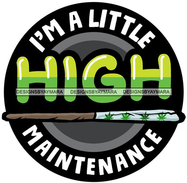 Joint Blunt Pot Cannabis Hashish Marihuana Weed Leaf Grass Marijuana Dispensary Medicinal Hemp Stoned High Life SVG Cutting Files