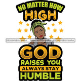 Afro Black Proud Woman Lord God Quotes SVG Cutting Files For Silhouette Cricut and More