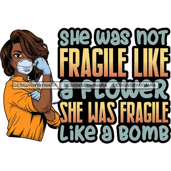 Afro Lola Nurse Doctor Save Life Hero Quotes Wearing Mask Protection Flexing Strong Medical Occupation SVG Cutting Files