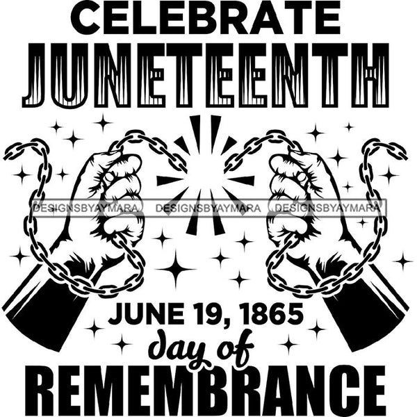 June 19 Juneteenth Emancipation Freedom Holiday African American History  SVG PNG JPG Vector Cutting Files