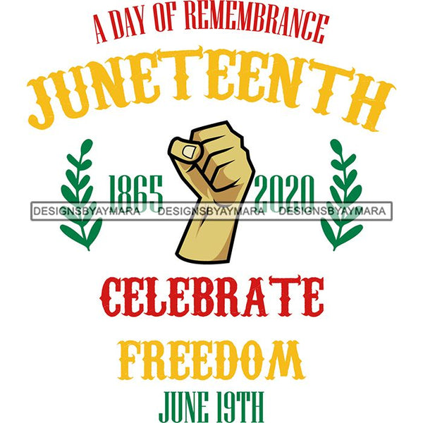 Juneteenth Emancipation Freedom June19 Holiday African American History  SVG PNG JPG Vector Cutting Files