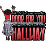 Afro Lola Praying Begging Asking God Lord Faith Strength Quotes .SVG Vector Clipart Cutting Files For Silhouette Cricut and More!