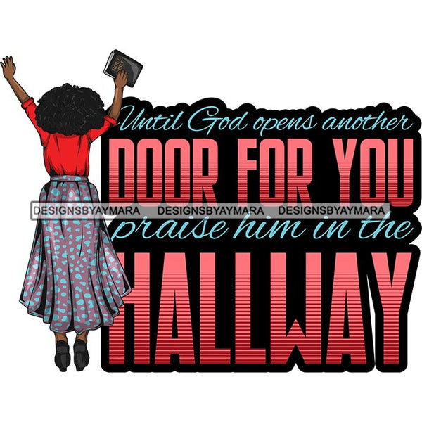 Afro Lola Praying Begging Asking God Lord Faith Strength Quotes .SVG Vector Clipart Cutting Files For Silhouette Cricut and More!