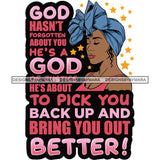 Afro Black Proud Woman Lord God Quotes SVG Cutting Files For Silhouette Cricut and More