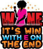 Afro Woman Drinking Wine Feeling Fine Relax SVG Cutting Files For Silhouette Cricut and More!
